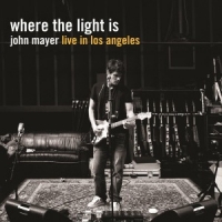 Mayer, John Where The Light Is: John Mayer Live In Los Angeles