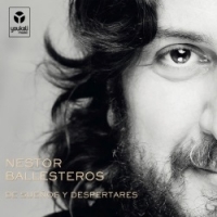 Ballesteros, Nestor De Suenos Y Despertares