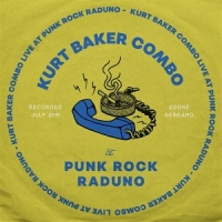 Baker, Kurt -combo- Live At Punk Rock Raduno