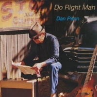Penn, Dan Do Right Man