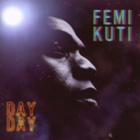 Kuti, Femi Day By Day