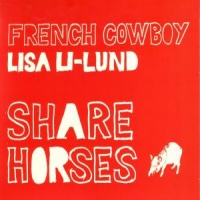 French Cowboy & Lisa Li Lund Share Horses
