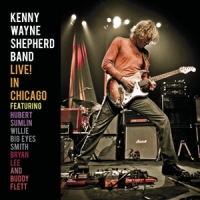 Shepherd, Kenny Wayne Live In Chicago
