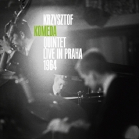 Komeda, Krzysztof Quintet Live In Praha 1964