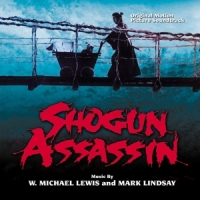 Lewis, W. Michael & Mark Lindsay Shogun Assassin