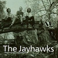 Jayhawks Tomorrow The Green Grass