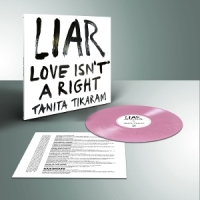 Tikaram, Tanita Liar (love Isn't A Right) -limited-