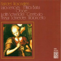 Lencses, Lajos & Miklos Barta & Judith Schneider Handel: Trio Sonatas