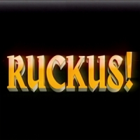 Movements Ruckus!