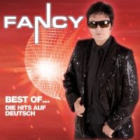 Fancy Best Of... Die Hits Auf Deutsc