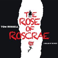 Russell, Tom Rose Of Roscrae
