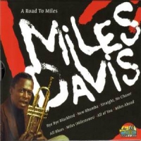 Davis, Miles A Road To Miles