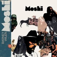 Wilen, Barney Moshi