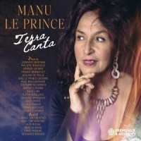 Le Prince, Manu Terra Canta