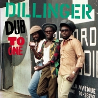 Dillinger Dub To One