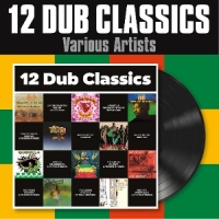 Various 12 Dub Classics