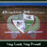 Dropkick Murphys Sing Loud Sing Proud