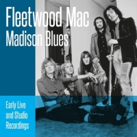 Fleetwood Mac Madison Blues -coloured-