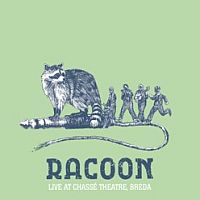 Racoon Live At Chasse