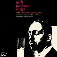 Jackson, Milt Sings With The Enrico Intra Group