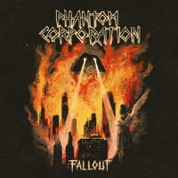 Phantom Corporation Fallout -coloured-