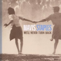 Staples, Mavis We'll Never Turn Back