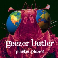 Geezer Butler Plastic Planet
