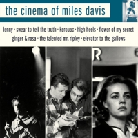 Davis, Miles Cinema Of Miles Davis