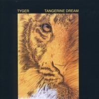 Tangerine Dream Tyger