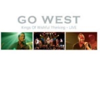 Go West Kings Of Wishful Thinking