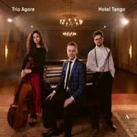 Trio Agora Hotel Tango