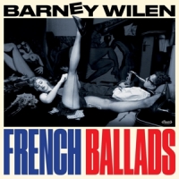 Wilen, Barney French Ballads