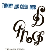 Mccook, Tommy Sannic Sounds Of Tommy Mccook