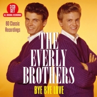 Everly Brothers Bye Bye Love
