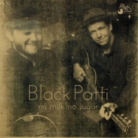 Black Patti No Milk No Sugar