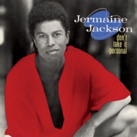 Jackson, Jermaine Don't Take It Personal