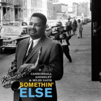 Adderley, Cannonball & Miles Davis Somethin' Else