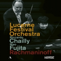 Lucerne Festival Orchestra / Riccardo Chailly / Mao Fujita Rachmaninoff: Piano Concerto No. 2, Op. 18 - Symphony N