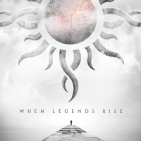 Godsmack When Legends Rise