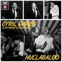 Davies, Cyril & His Rhythm And Blue Hullabaloo