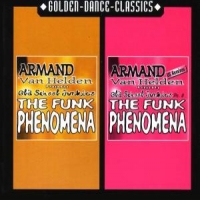 Helden, Armand Van Funk Phenomena