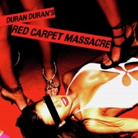 Duran Duran Red Carpet Massacre