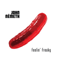 Nemeth, John Feelin' Freaky