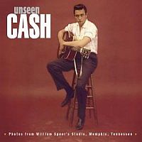 Cash, Johnny Unseen Cash
