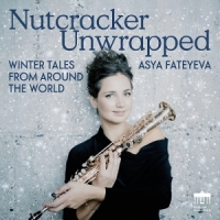 Fateyeva, Asya Nutcracker Unwrapped