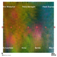 Dupree, Frank Bartok, Bloch & Vivier: Balagan
