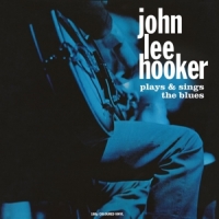 Hooker, John Lee Plays & Sings The Blues -coloured-