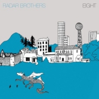 Radar Brothers Eight