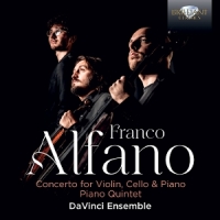 Davinci Ensemble Alfano: Concerto For Violin, Cello & Piano, Piano Quint