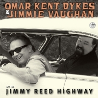 Dykes, Omar Kent & Jimmie Vaughan On The Jimmy Reed Highway
